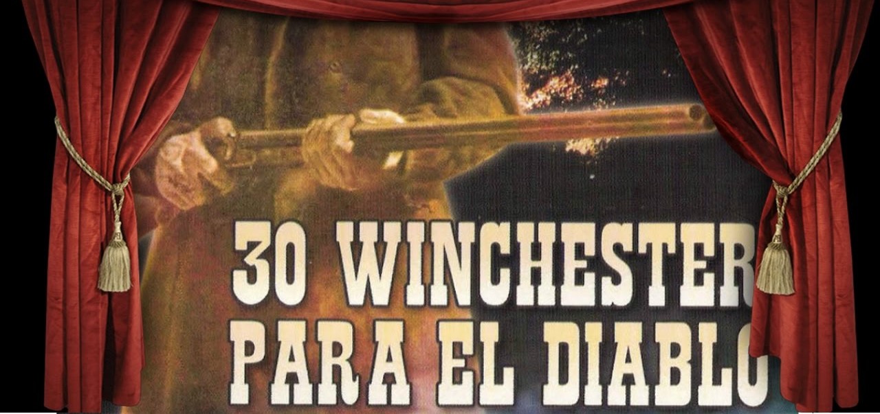 30 Winchester para el diablo